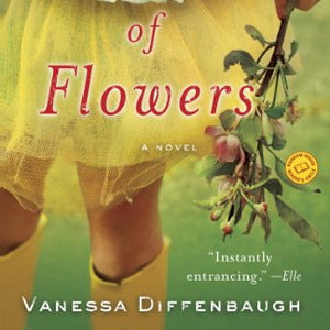 The Language of Flowers: A Novel